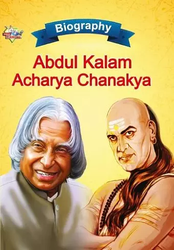 Biography of A.P.J. Abdul Kalam and Acharya Chanakya cover