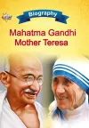 Biography of Mahatma Gandhi and Mother Teresa cover