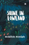 Shine in Lowland cover