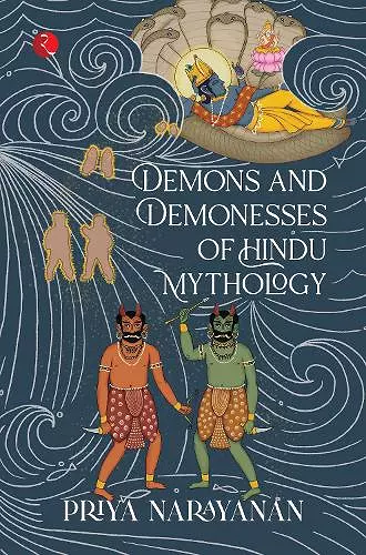 Demons And Demonesses Of Hindu Mythology cover