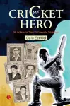 MY CRICKET HERO cover