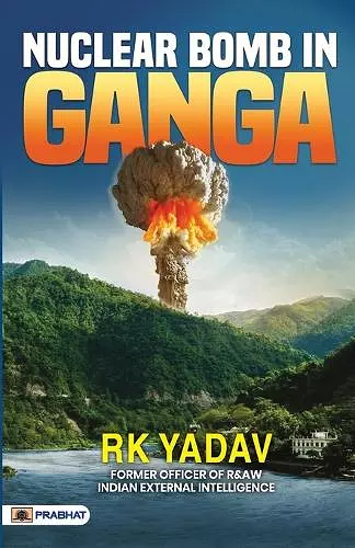 Nuclear Bomb in Ganga cover