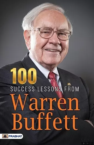 100 SUCCESS LESSONS FROM WARREN BUFFETT cover