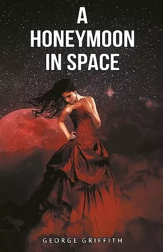 A Honeymoon in Space cover