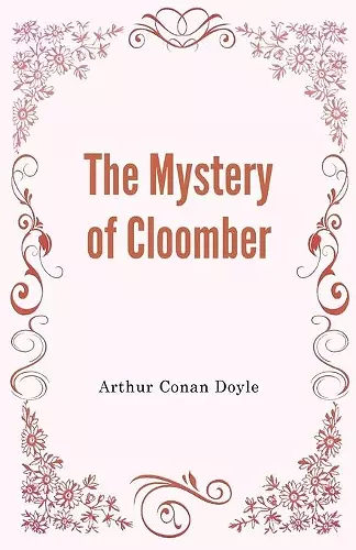 The Mystery of Cloomber cover