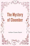 The Mystery of Cloomber cover