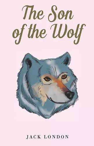 The Son of the Wolf cover