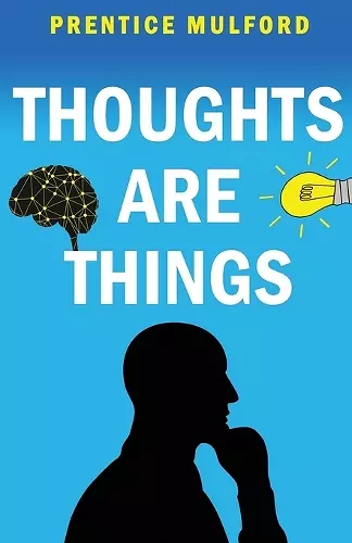 Thoughts are Things cover