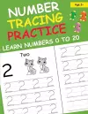 Number Tracing Practice Learn Numbers 0 to 20 cover