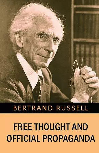 Free Thought and Official Propaganda cover