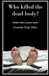 Who Killed The Dead Body? cover