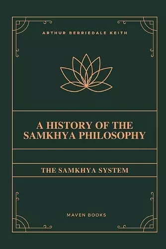 The Samkhya System A History of the Samkhya Philosophy cover