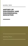 History of Philosophy and Philosophical Education cover