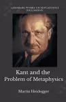 Kant and the Problem of Metaphysics cover