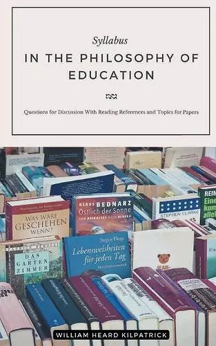 Syllabus IN THE PHILOSOPHY OF EDUCATION cover