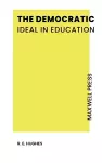 The Democratic Ideal in Education cover