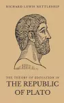 The Theory of Education in the Republic of Plato cover