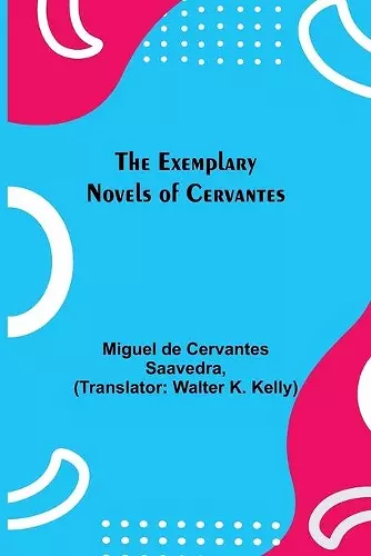 The Exemplary Novels of Cervantes cover