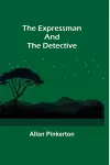 The Expressman and the Detective cover
