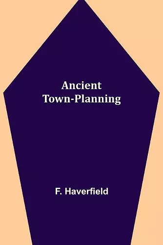 Ancient Town-Planning cover