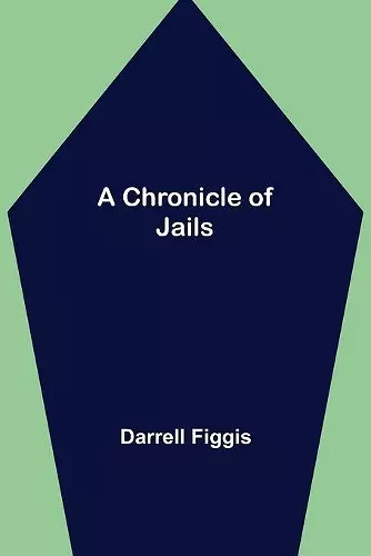 A Chronicle of Jails cover