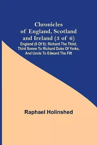 Chronicles of England, Scotland and Ireland (3 of 6) cover