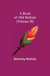 A Book of Old Ballads (Volume II) cover