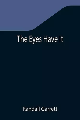 The Eyes Have It cover