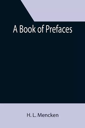 A Book of Prefaces cover