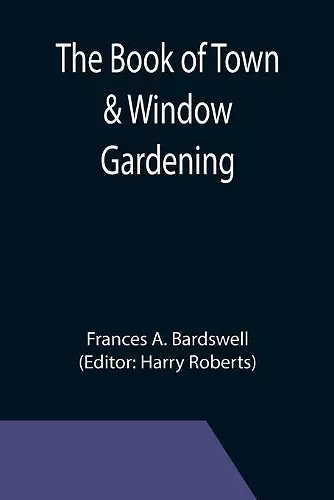 The Book of Town & Window Gardening cover