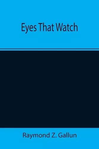 Eyes That Watch cover