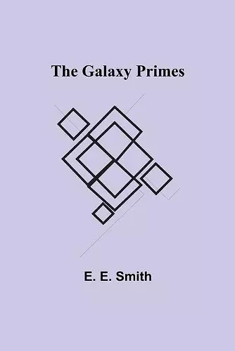 The Galaxy Primes cover