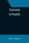 Claimants to Royalty cover