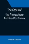 The Gases of the Atmosphere cover