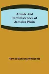 Annals and Reminiscences of Jamaica Plain cover