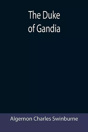 The Duke of Gandia cover