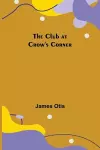 The Club at Crow's Corner cover