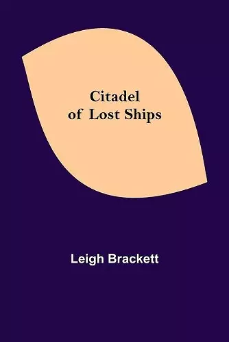 Citadel of Lost Ships cover