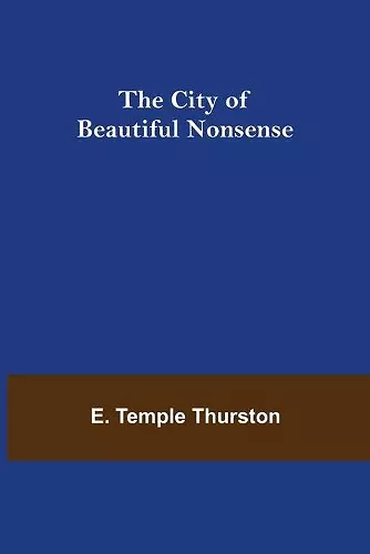 The City of Beautiful Nonsense cover