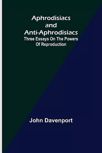 Aphrodisiacs and Anti-aphrodisiacs cover