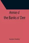 Annie o' the Banks o' Dee cover