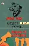 Animal Farm & Homage to Catalonia (2 in 1) Combo cover