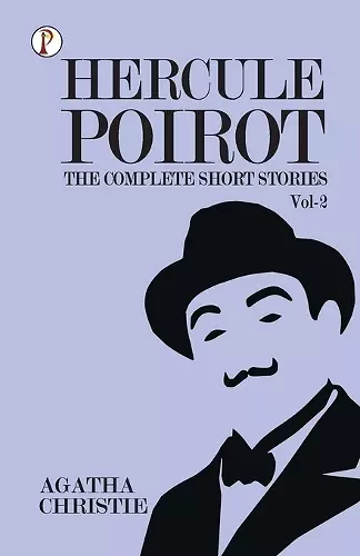 The Complete Short Stories with Hercule Poirotvol 2 cover