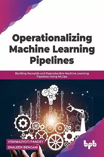 Operationalizing Machine Learning Pipelines cover