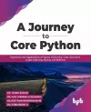 A Journey to Core Python cover