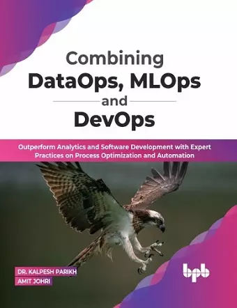 Combining DataOps, MLOps and DevOps cover