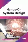 Hands-On System Design cover