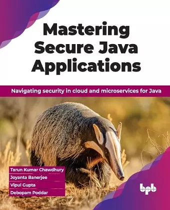 Mastering Secure Java Applications cover