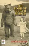 The Book of Clever Beasts (Studies in Unnatural History) cover