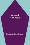 General John Regan cover